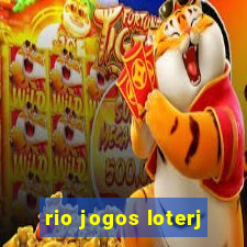 rio jogos loterj